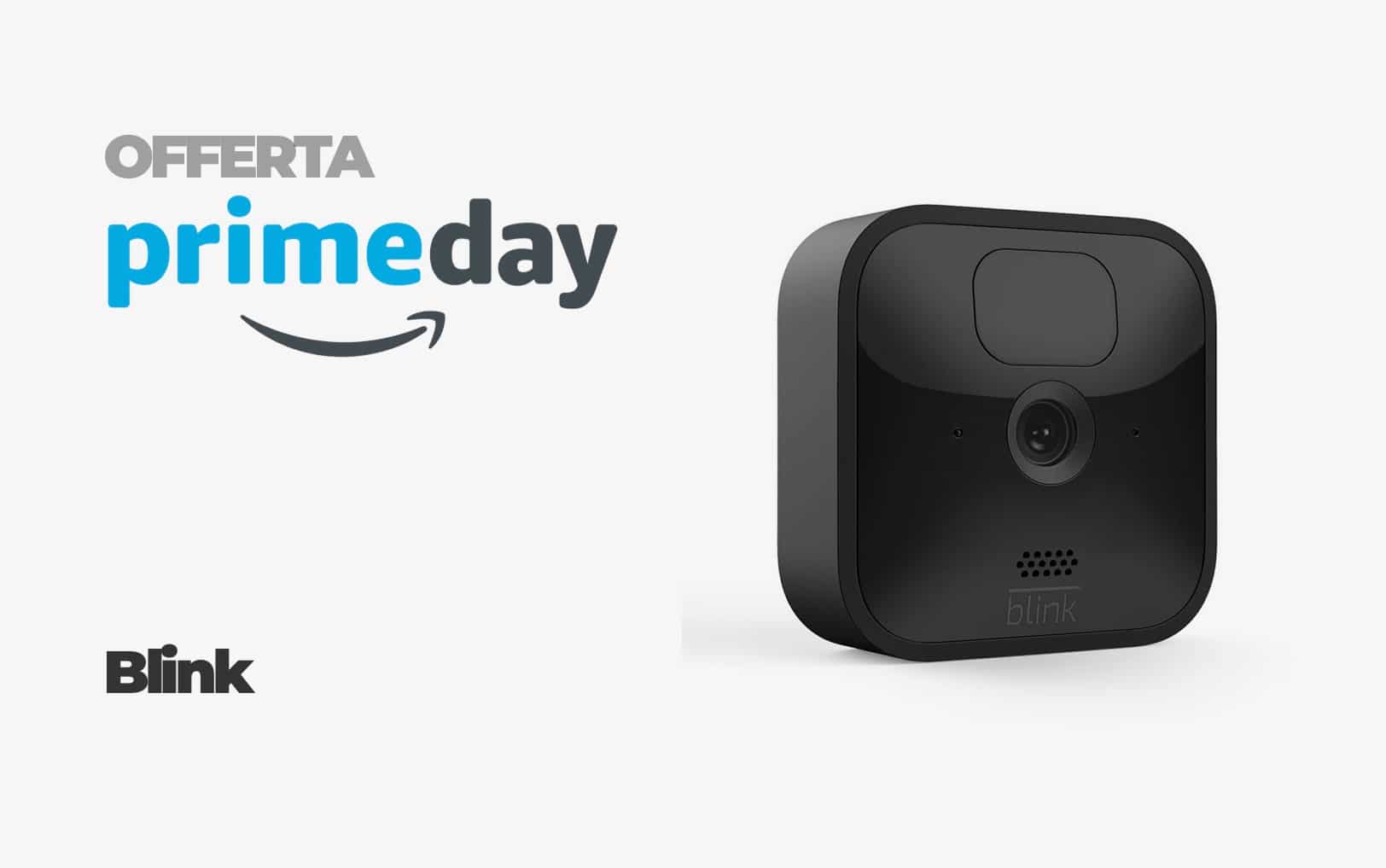 Blink Prime Day 2021: Tutte le Offerte e prezzi